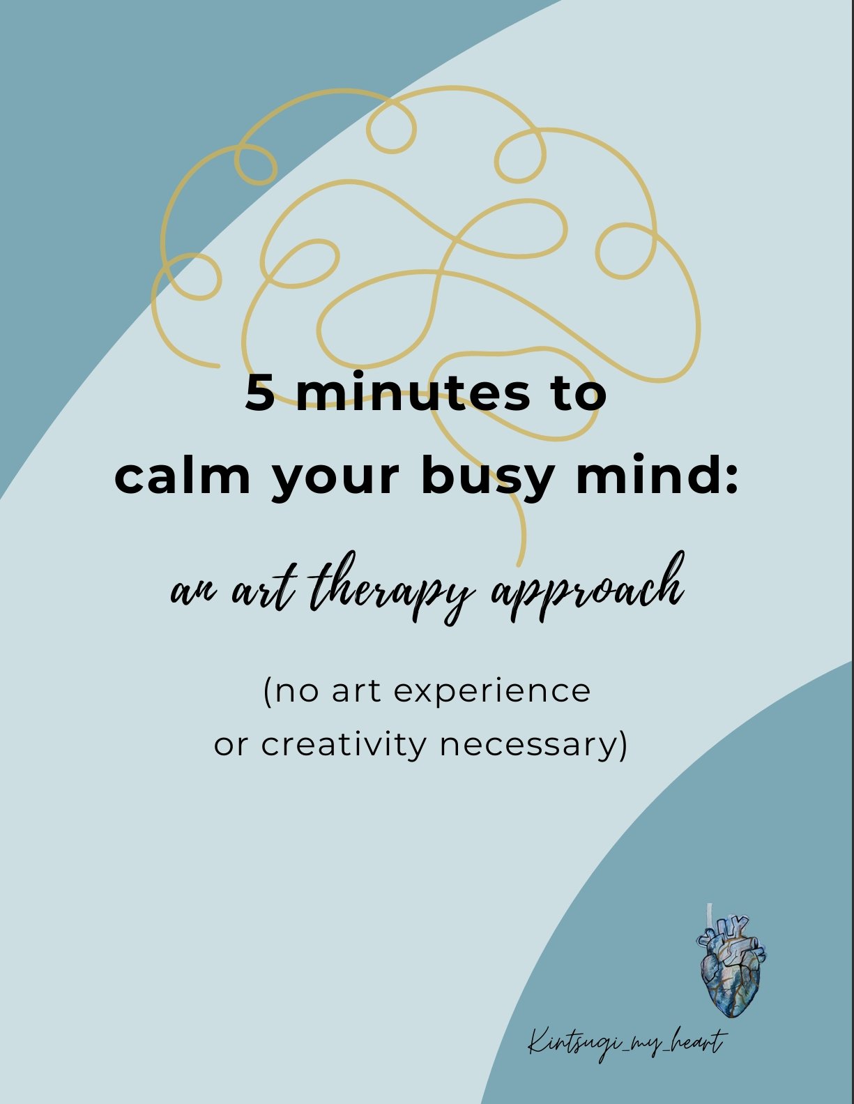 Free Download: 5 Minutes to Calm Your Busy Mind - an Art Therapy Approach