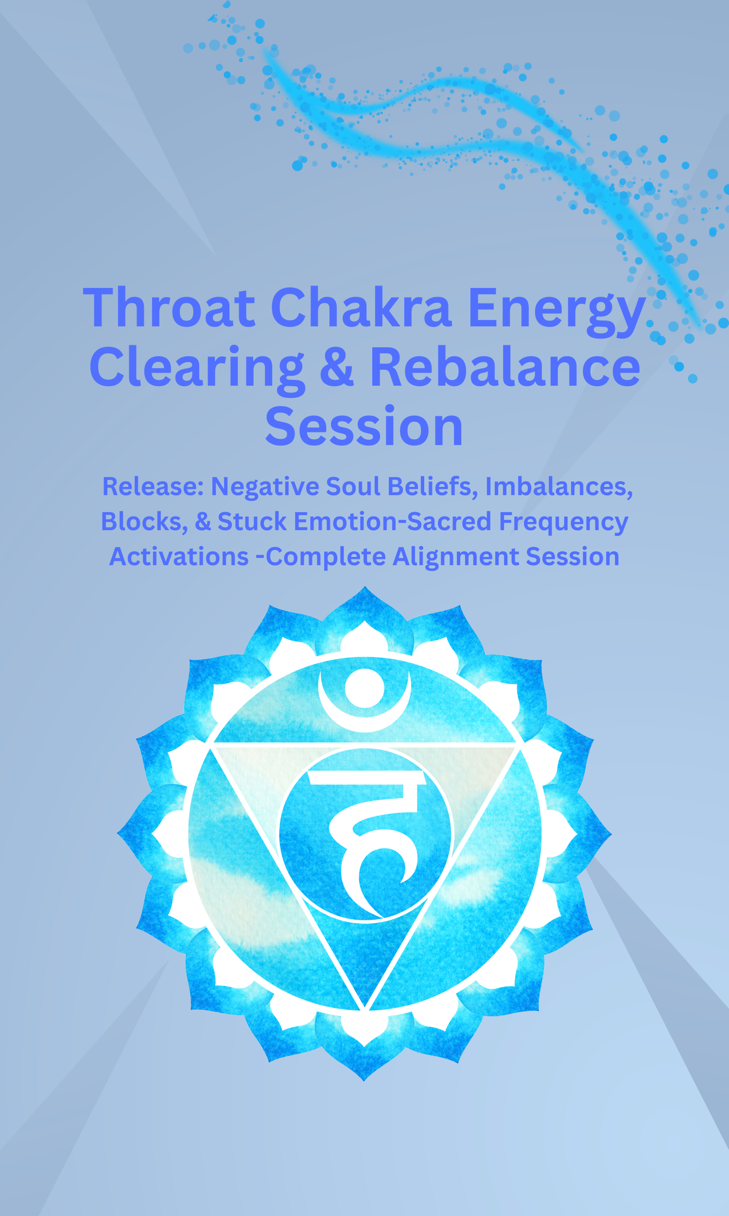 Throat Chakra Energy Clearing & Rebalance Session