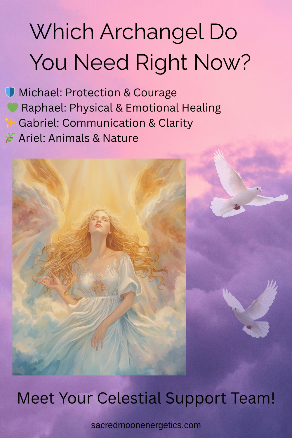 Meet Your Celestial Support System: A Beginner’s Guide to Angels and Archangels