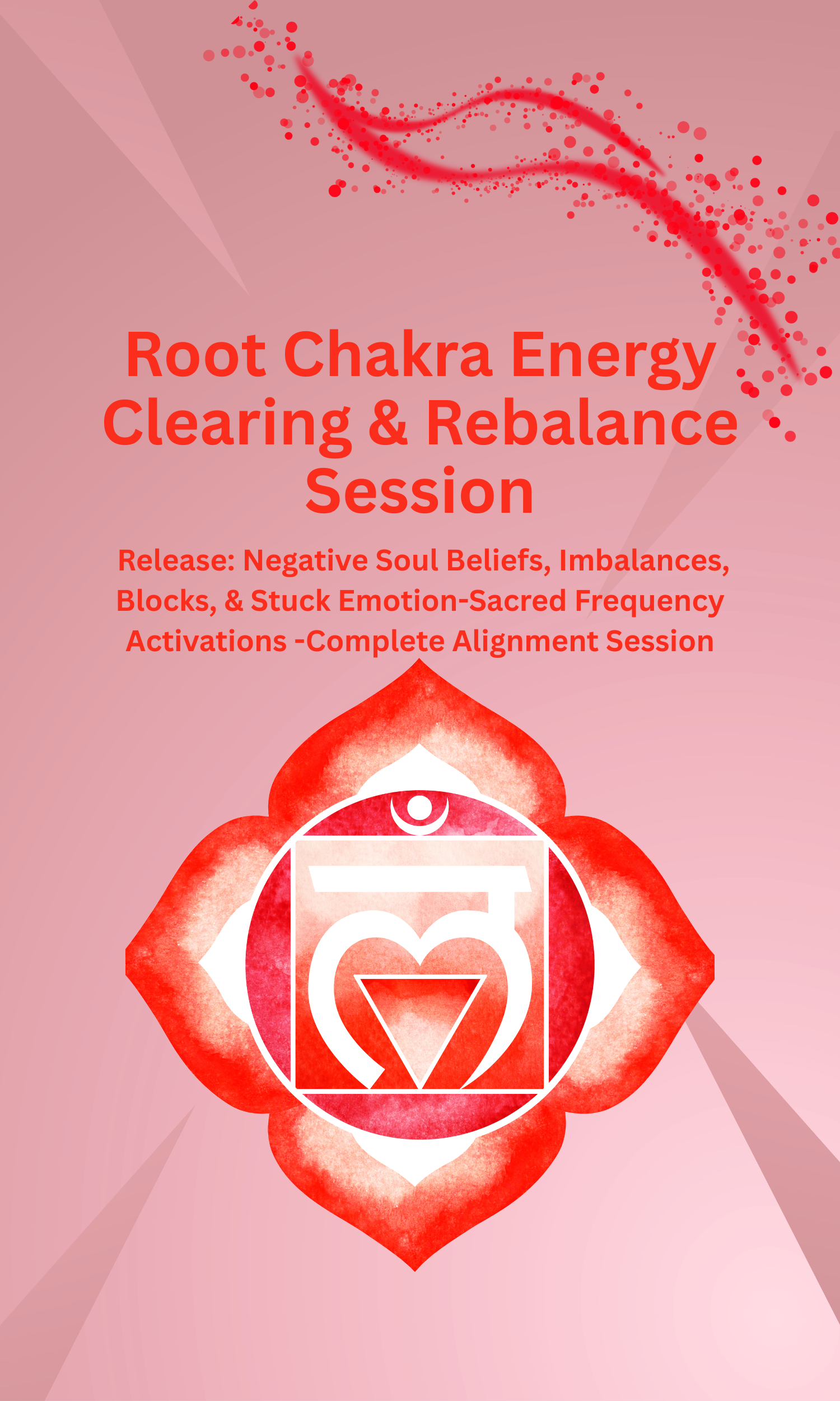 Root Chakra Energy Clearing & Rebalance Session