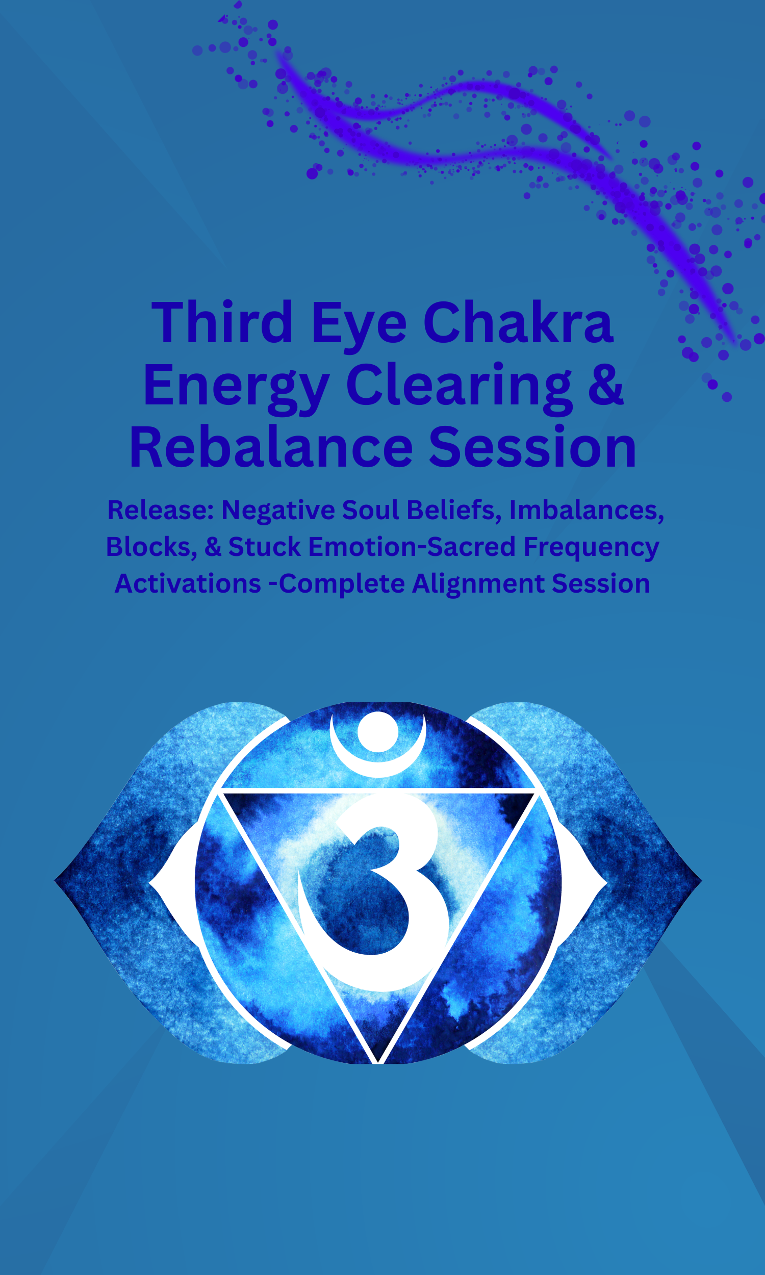 Third Eye Chakra Energy Clearing & Rebalance Session