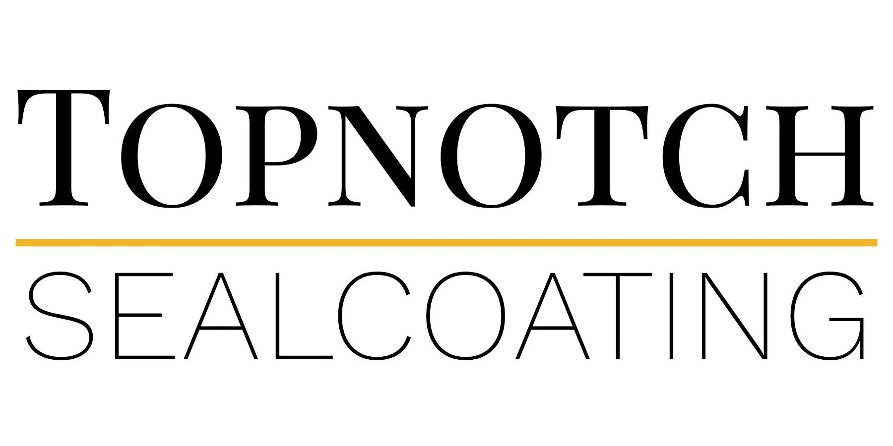Logo for TopNotch Sealcoating with bold black text, a gold line underneath, and smaller black text reading 'Sealcoating'.