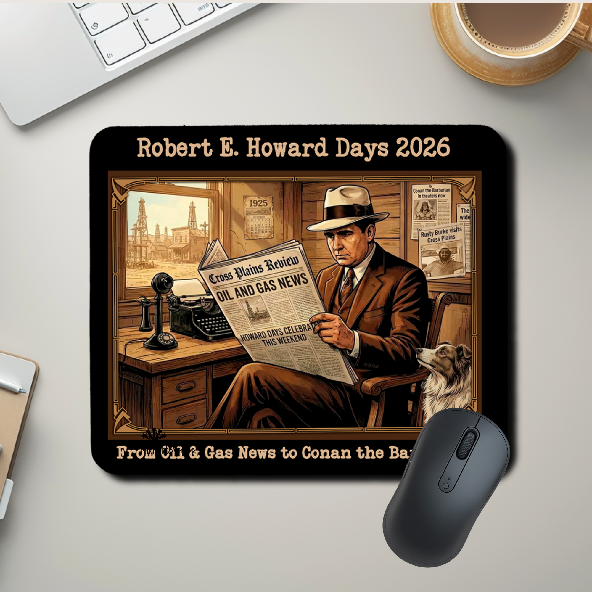 Robert E. Howard Mousepad – Oil & Gas News to Conan the Barbarian