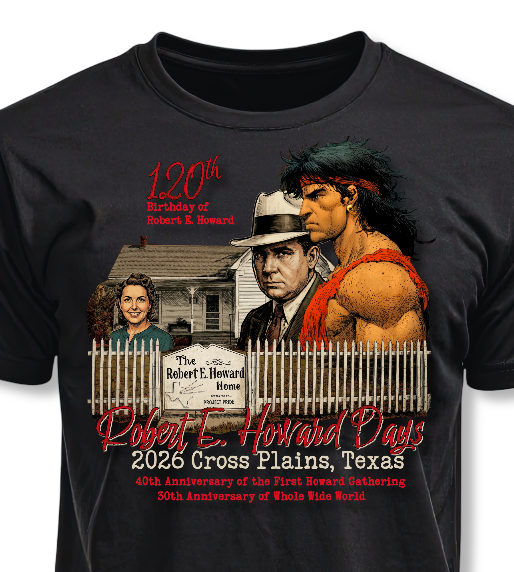 Robert E. Howard Days 2026 T-Shirt – 120th Birthday – Cross Plains Texas