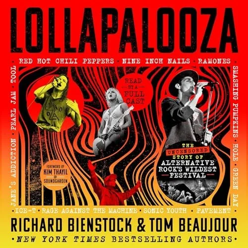 Poster for Lollapalooza music festival featuring bands like Red Hot Chili Peppers, Nine Inch Nails, Ramones, Pearl Jam, Soundgarden, and others, with images of performers and a vibrant red, black, and yellow design.
