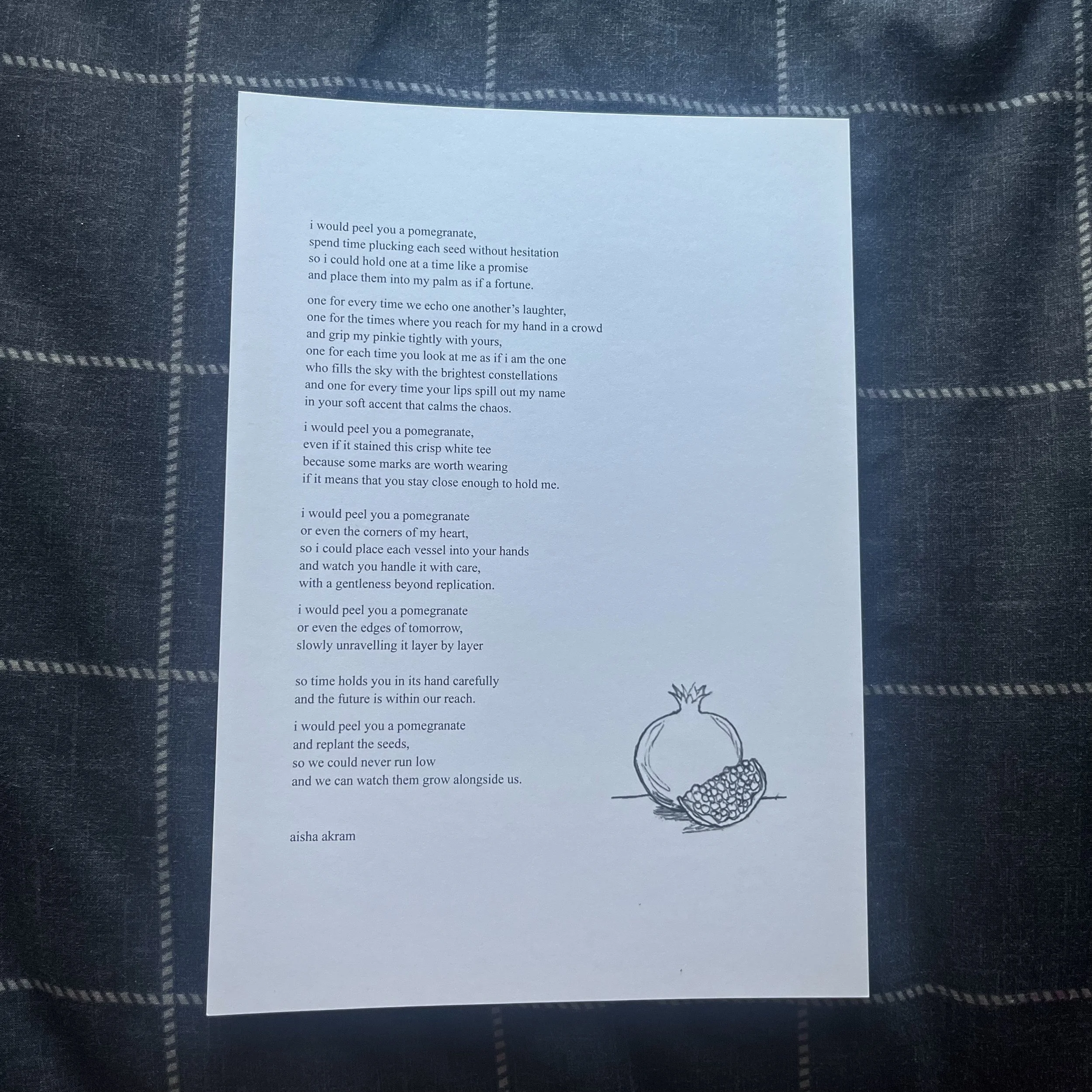 I Would Peel You A Pomegranate Poem Print