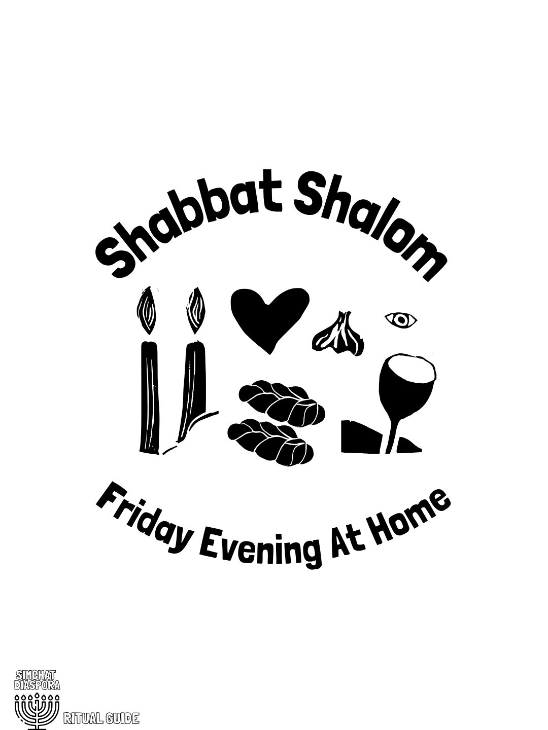 A black and white graphic featuring the text 'Shabbat Shalom' and 'Friday Evening At Home,' along with icons of candles, a heart, a garlic bulb, an eye, braided challah bread, and a full wine glass.