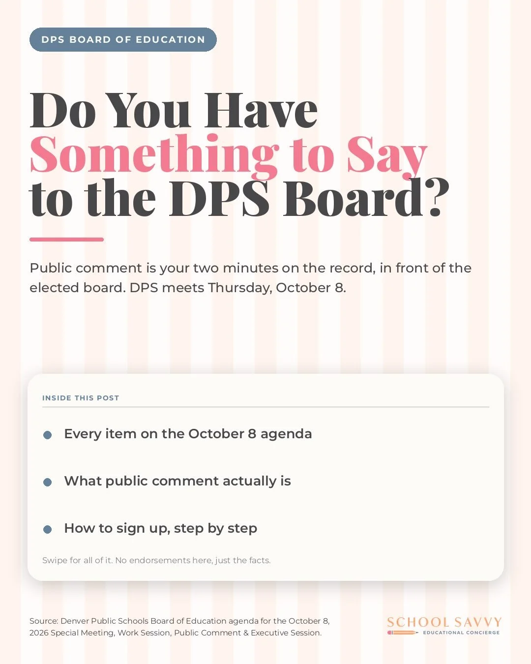 Do you have something to say to the DPS board? Now is your chance!

The Denver Public Schools Board of Education meets **Thursday, October 8, 2026** at 4:30 PM at the Emily Griffith Campus, 1860 Lincoln St., Room 735. Public comment is item 2. Swipe 