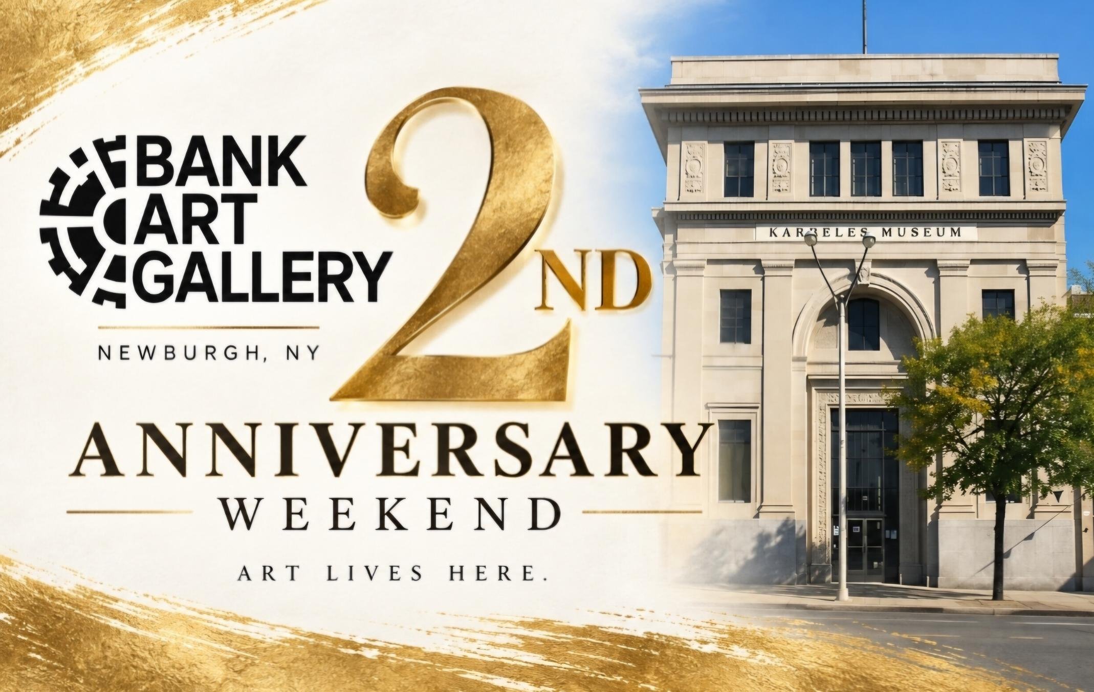 Bank Art Gallery 2nd Anniversary Weekend