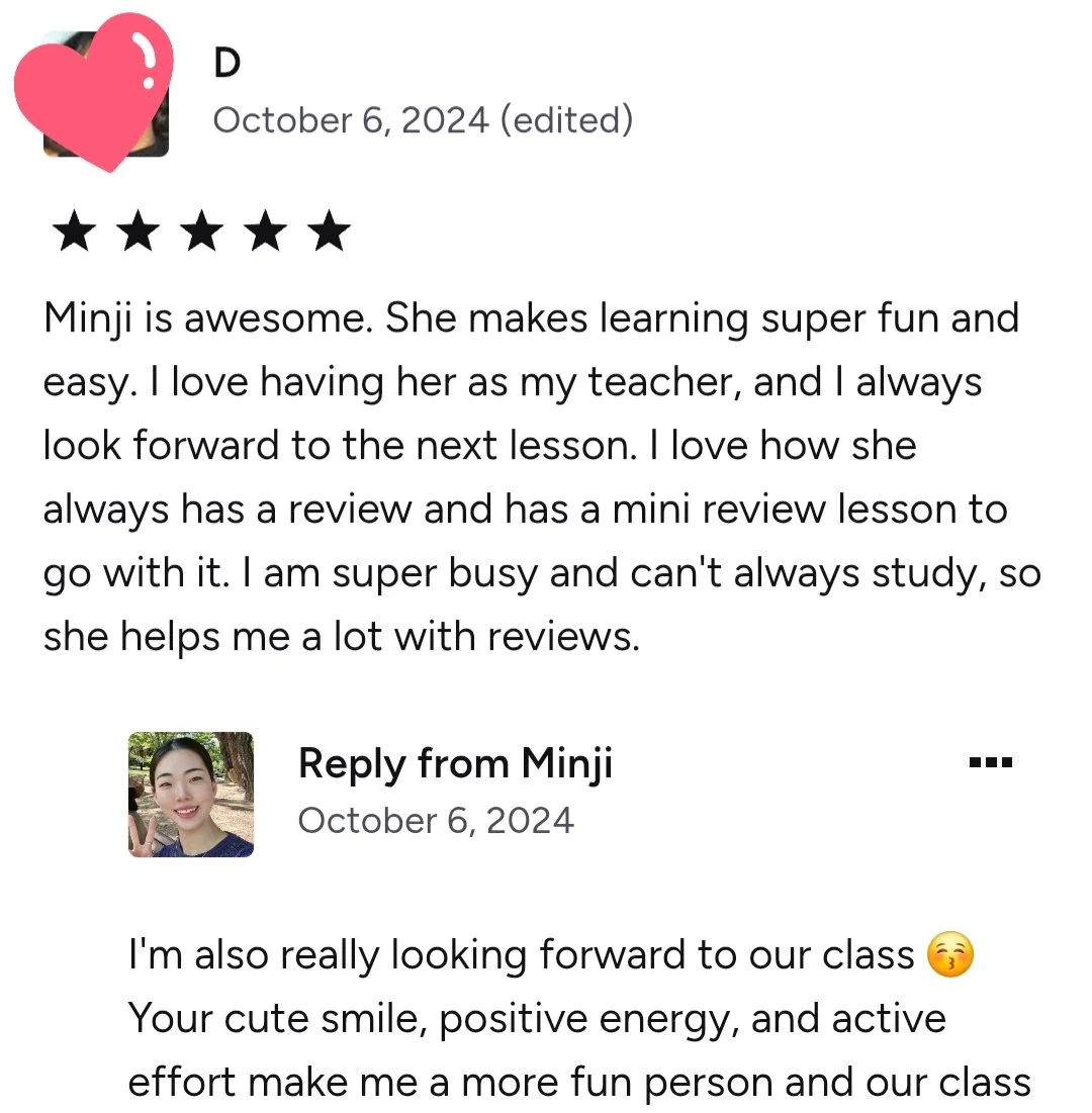 Screenshot of a review about Minji, describing her as an effective and fun teacher who provides review lessons, mini review lessons, and helps with reviews due to a busy schedule. The reviewer appreciates Minji's positive attitude and looks forward t