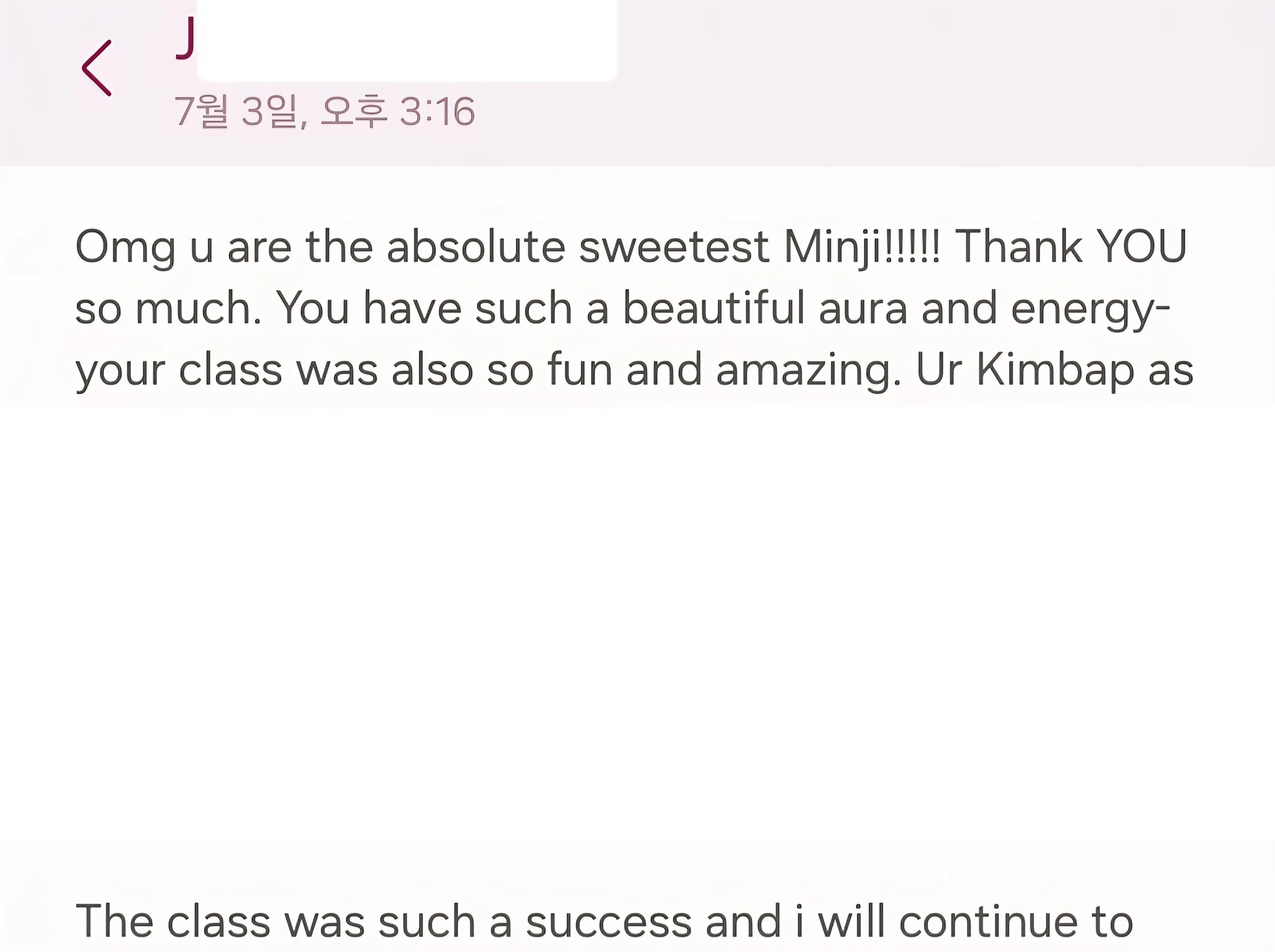 Screenshot of a text message with a date and time, expressing gratitude and praise for someone named Minji, complimenting her aura and energy, and mentioning her class was fun and amazing.