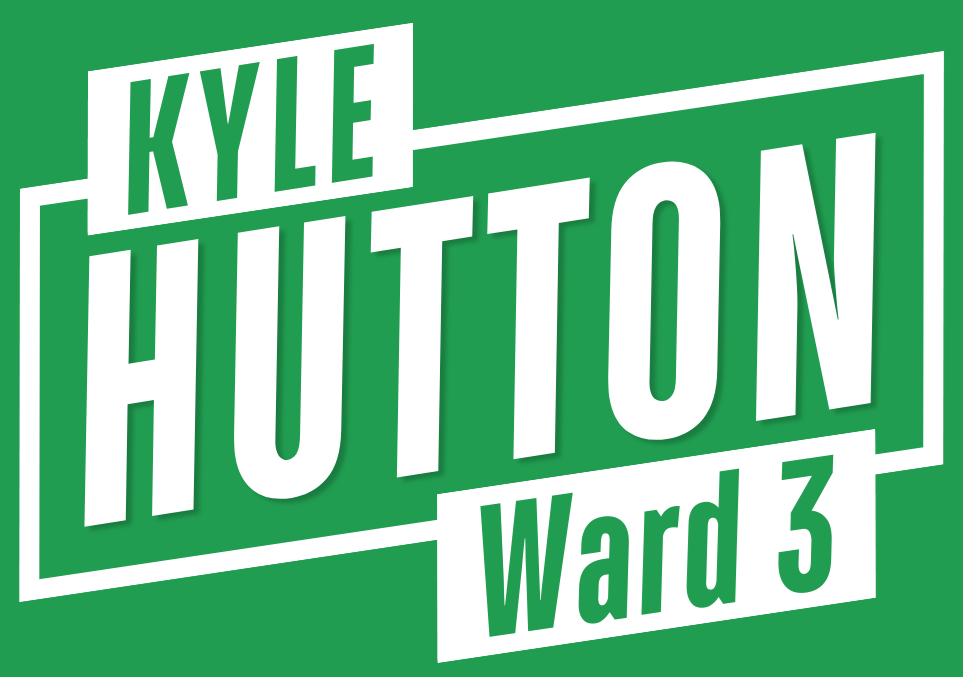 Kyle Hutton for Ward 3