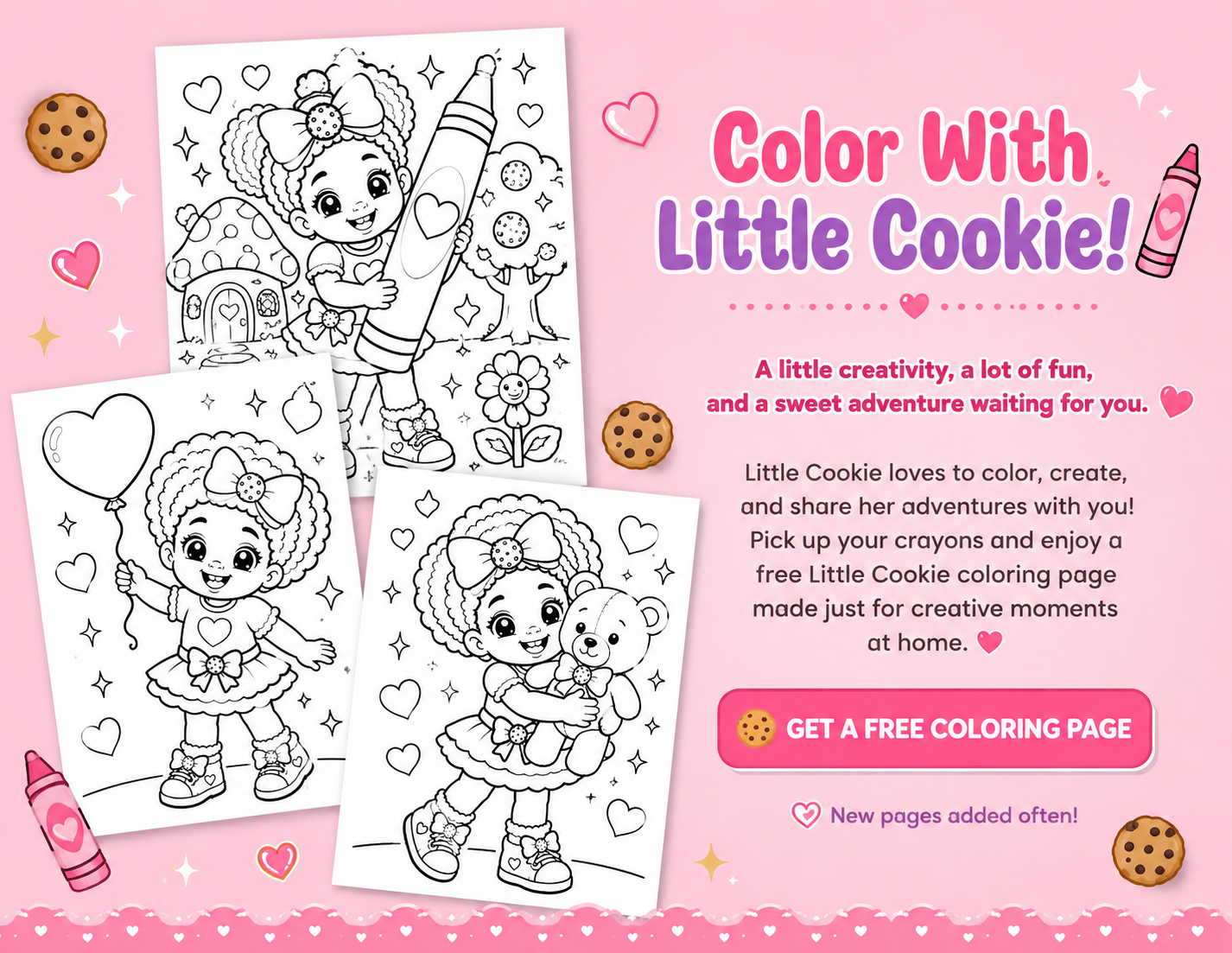 Pink promotional webpage for a children's coloring activity featuring Little Cookie. Contains three black-and-white coloring sheets of Little Cookie in different fun poses surrounded by hearts, stars, balloons, a house, a tree, and a bear, along with colorful decorations like cookies, hearts, stars, and crayons.