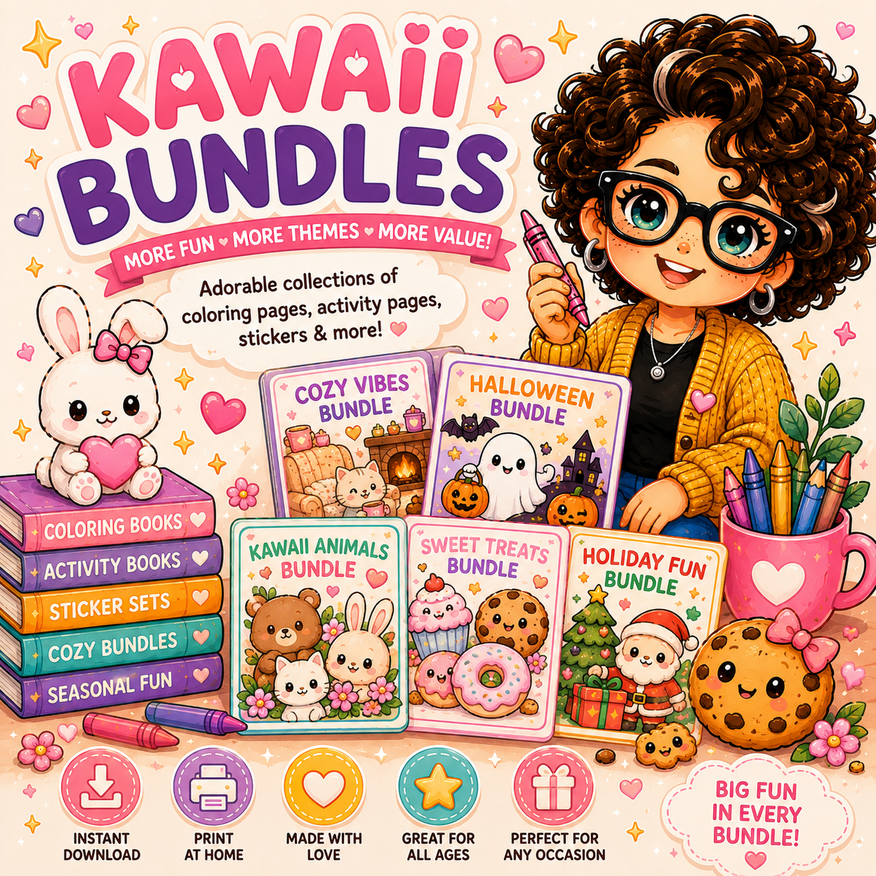 Colorful promotional poster for kawaii bundles including coloring books, activity books, sticker sets, and more. Features a cartoon girl with curly brown hair, glasses, and a yellow cardigan, holding a pink marker. Adjacent are adorable cartoon animals, cookies, and Halloween-themed illustrations, with bundle covers displayed. Icons at the bottom indicate features like instant download, printable, handmade with love, suitable for all ages, and perfect for any occasion.