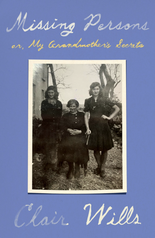 Missing Persons, or My Grandmother’s Secrets