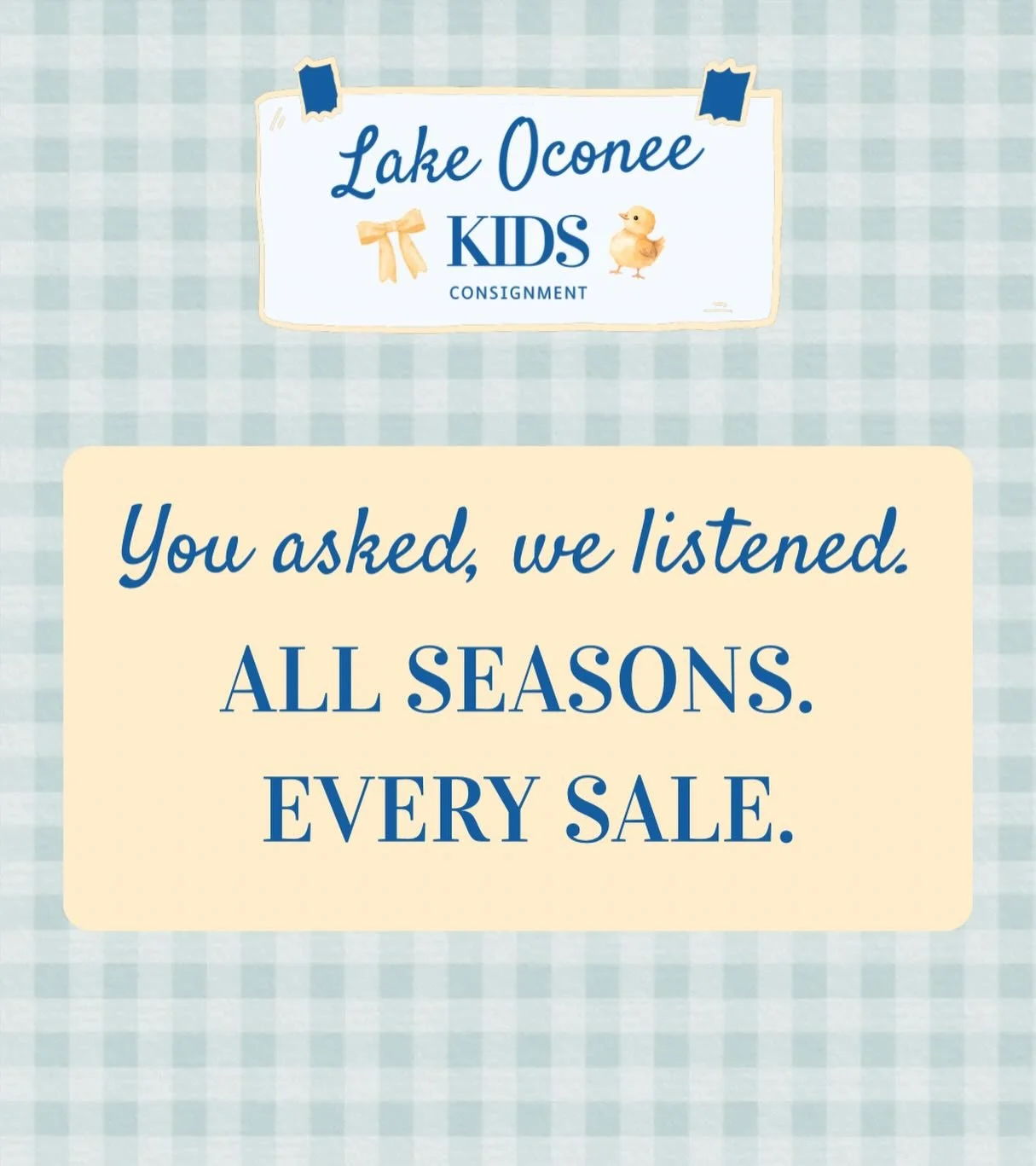 Our first Lake Oconee Kids sale featured ALL seasons, and when we announced that future sales would be season-specific, we heard from so many of you who were disappointed.

So&hellip; we listened! 🥰

We&rsquo;re excited to announce that ALL future L