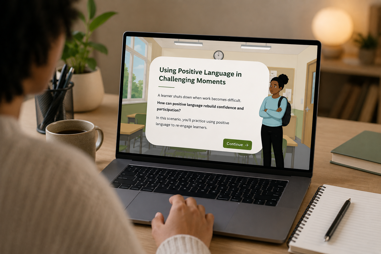 Using Positive Language in Challenging Moments