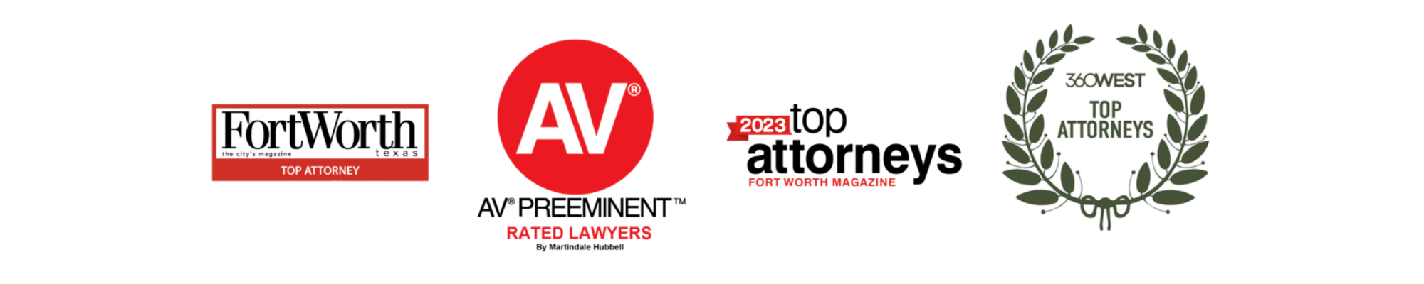 Collection of logos and badges recognizing a top attorney in Fort Worth, including Fort Worth Inc., AV Preeminent Rated Lawyers, and a laurel wreath badge by Fort Worth Magazine.