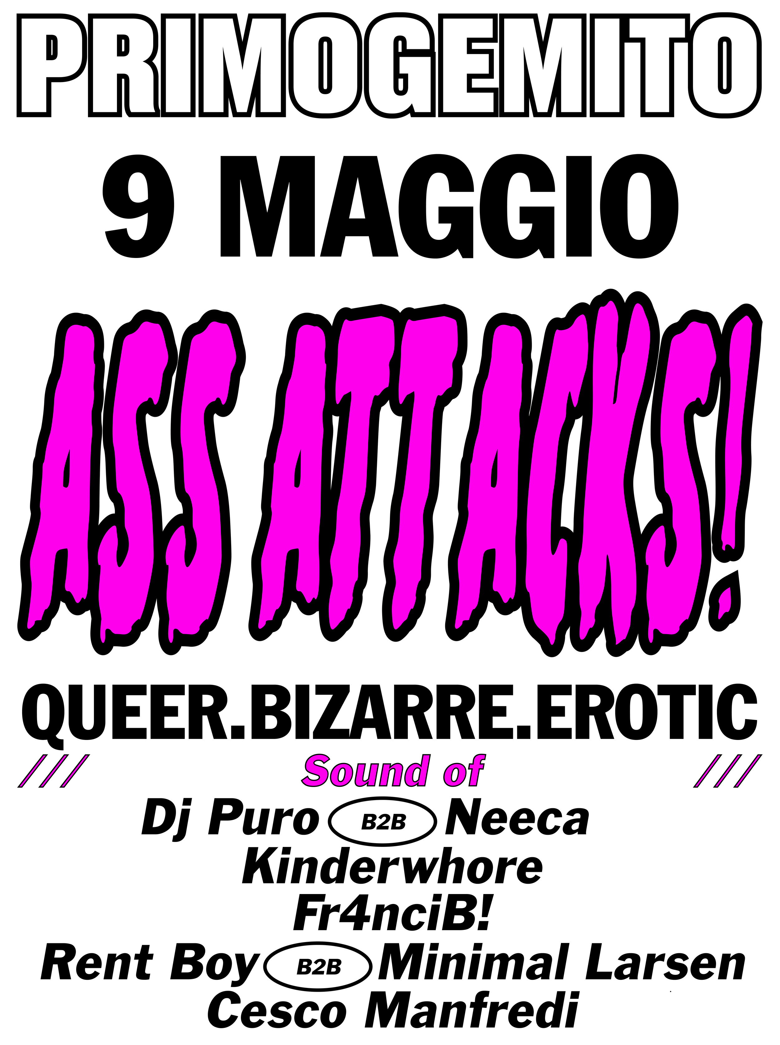 ASS ATTACKS 9 MAY