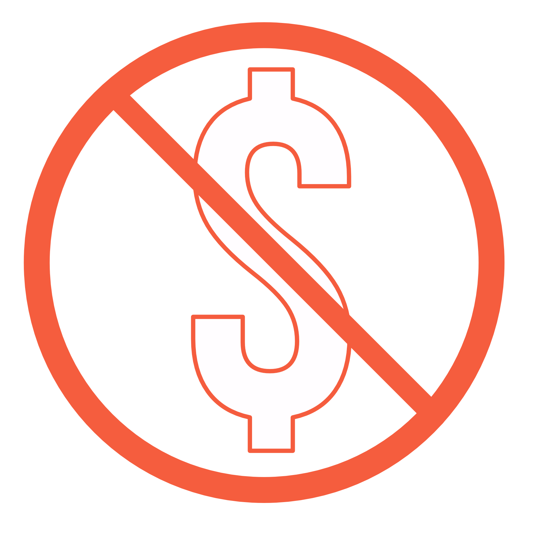 A red circle with a diagonal line crossing out a white dollar sign, indicating no money or no cost.