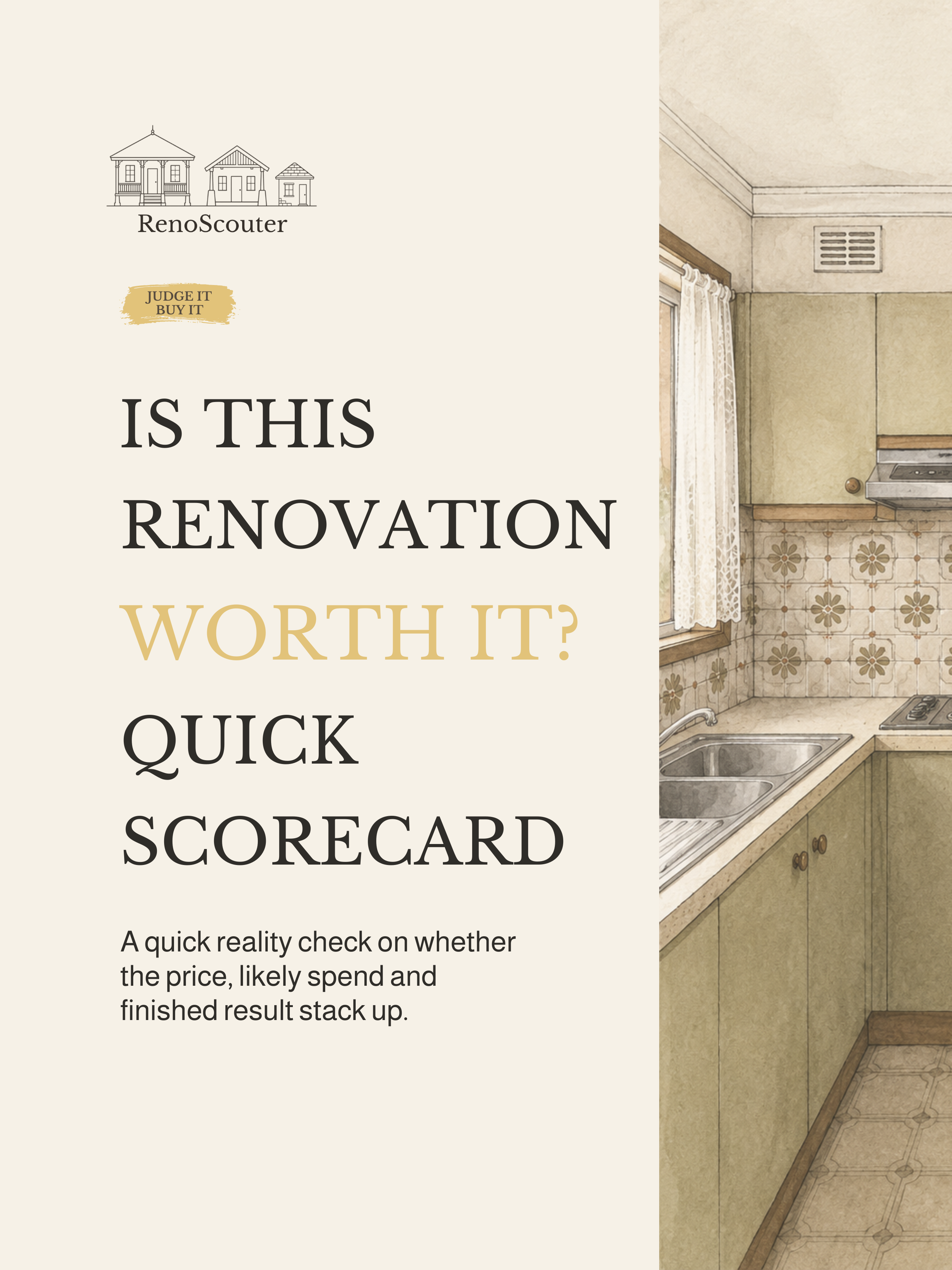 Is This Renovation Worth It? Quick Scorecard