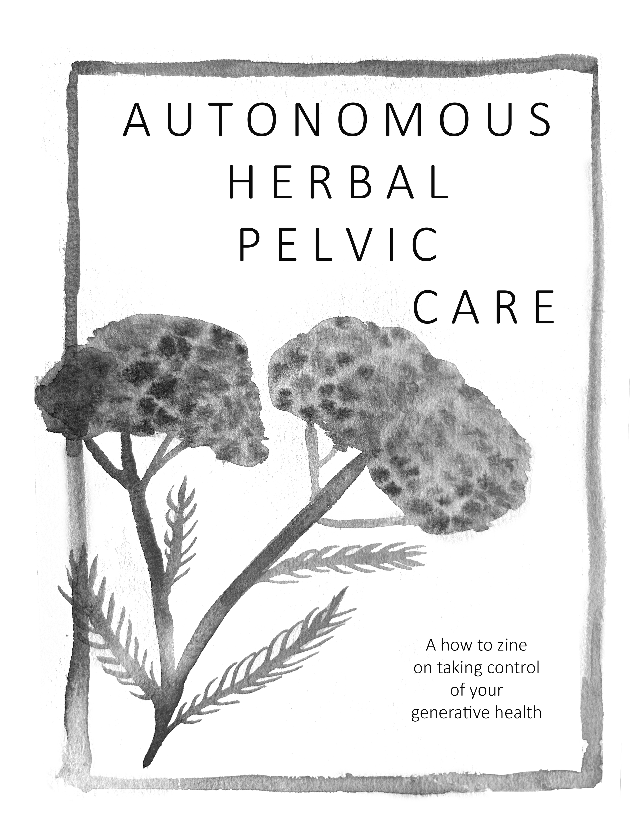 AUTONOMOUS HERBAL PELVIC CARE