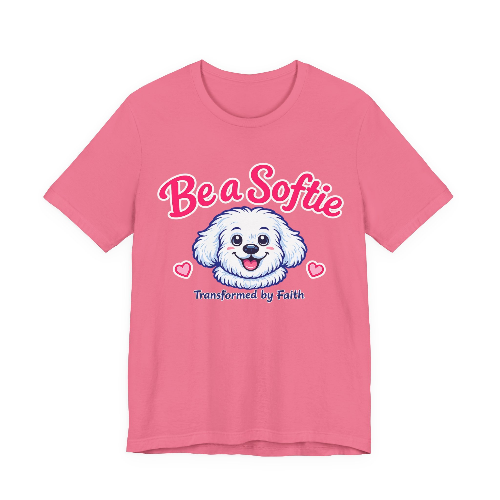 Be a Softie Transformed by Faith
