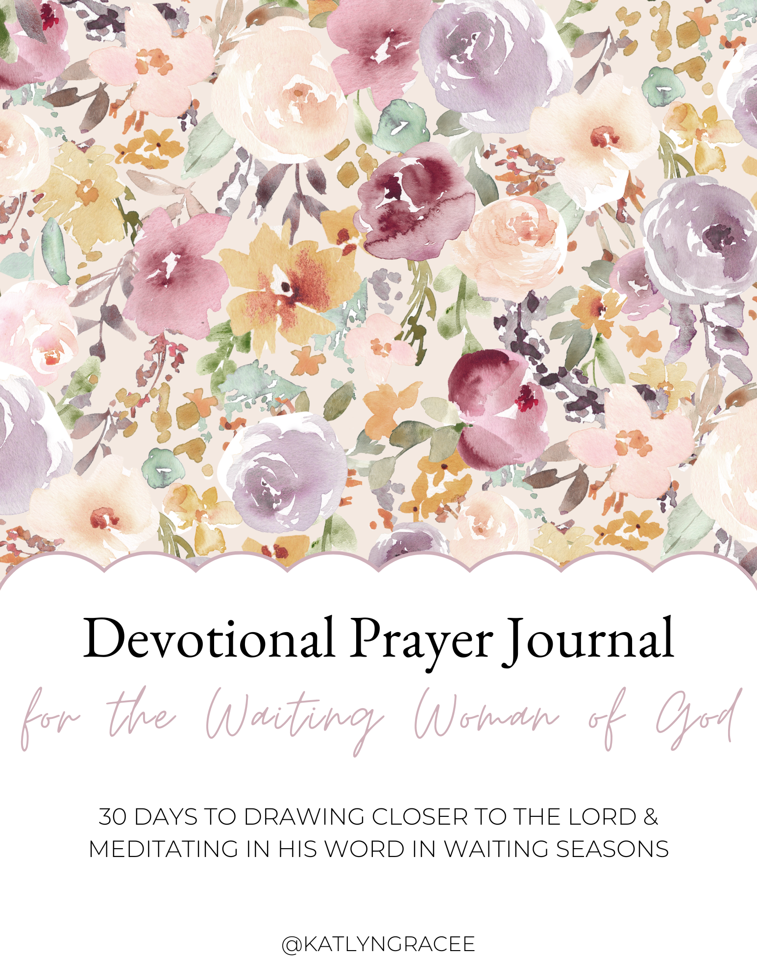 Devotional Prayer Journal for the Waiting Woman of God