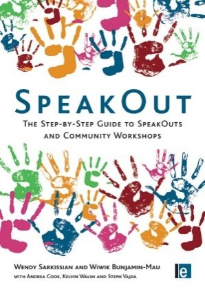 Colorful handprints surrounding the title 'SpeakOut' and subtitle about a guide to SpeakOuts and community workshops.