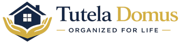 TUTELA DOMUS | Organized for Life