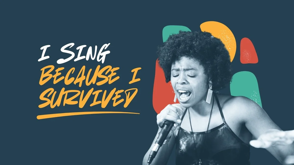 I Sing Because I Survived Community Concert