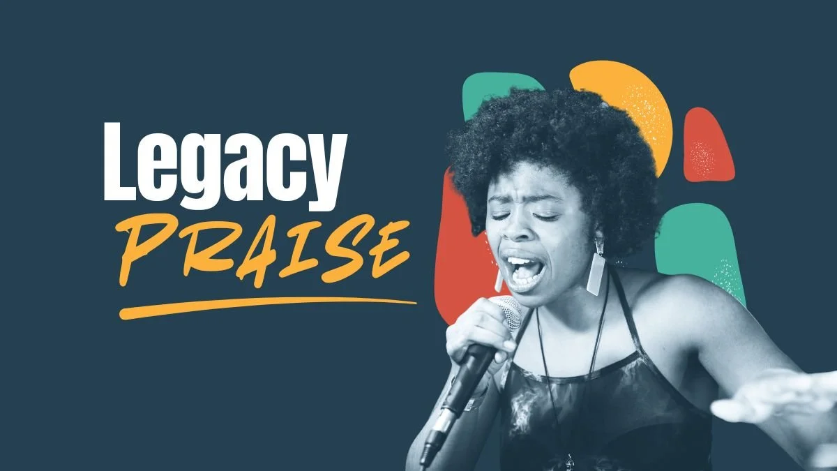 Legacy Praise: Community Concert