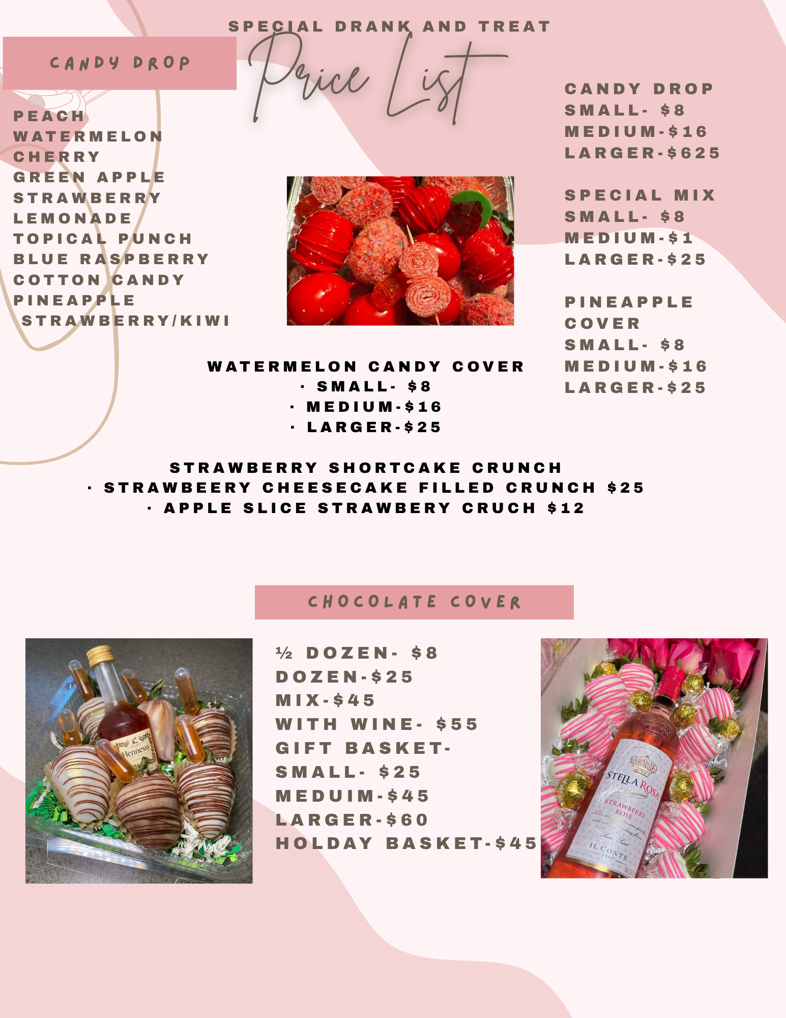 This image shows a pink and white themed holiday or dessert shop display with an assortment of candies, cakes, and gifts. Text on the image lists prices for various candy and cake packages, as well as a bottle of Stella Rosa strawberry rose wine in a basket of chocolates and pink strawberries. There are also pictures of decorated desserts and a gift basket with liquor bottles and candies.