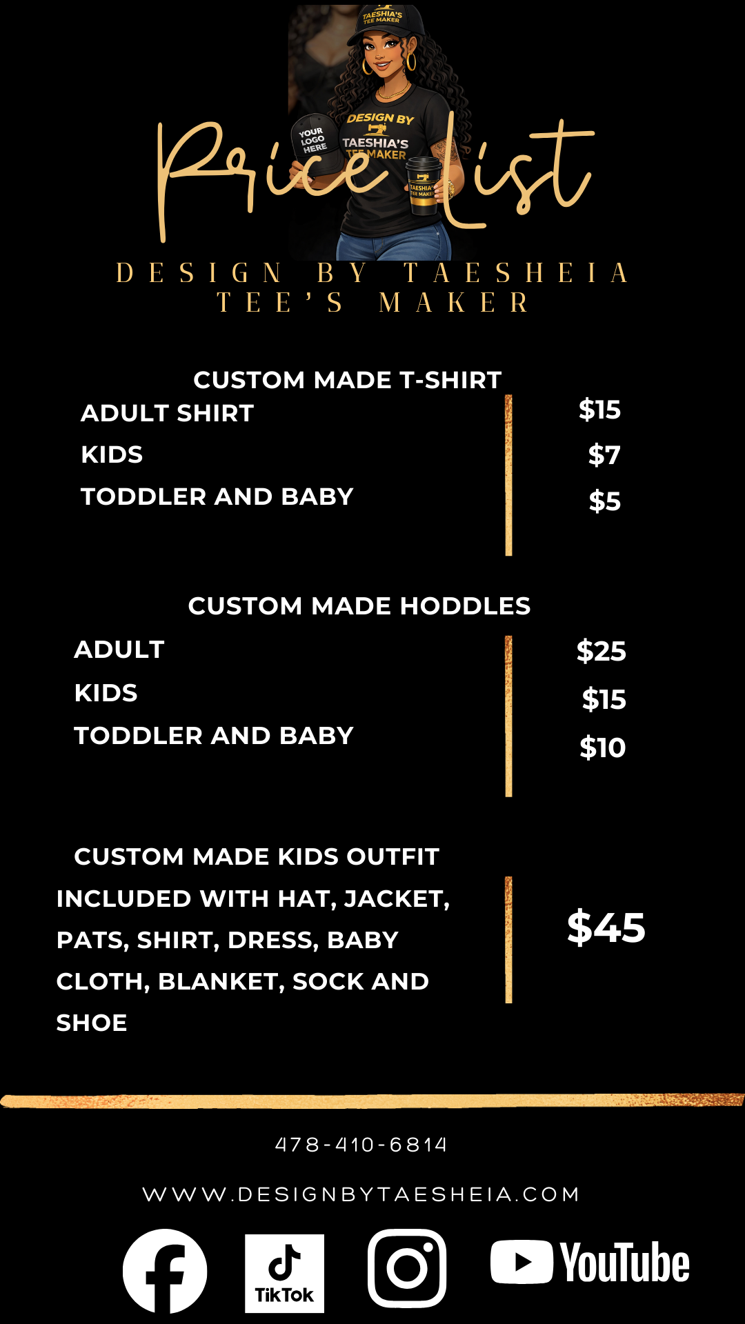 Flyer for customized T-shirt, hoodie, and kids outfit prices, featuring woman in black T-shirt with gold lettering and logo, holding coffee cup, with social media icons at bottom.