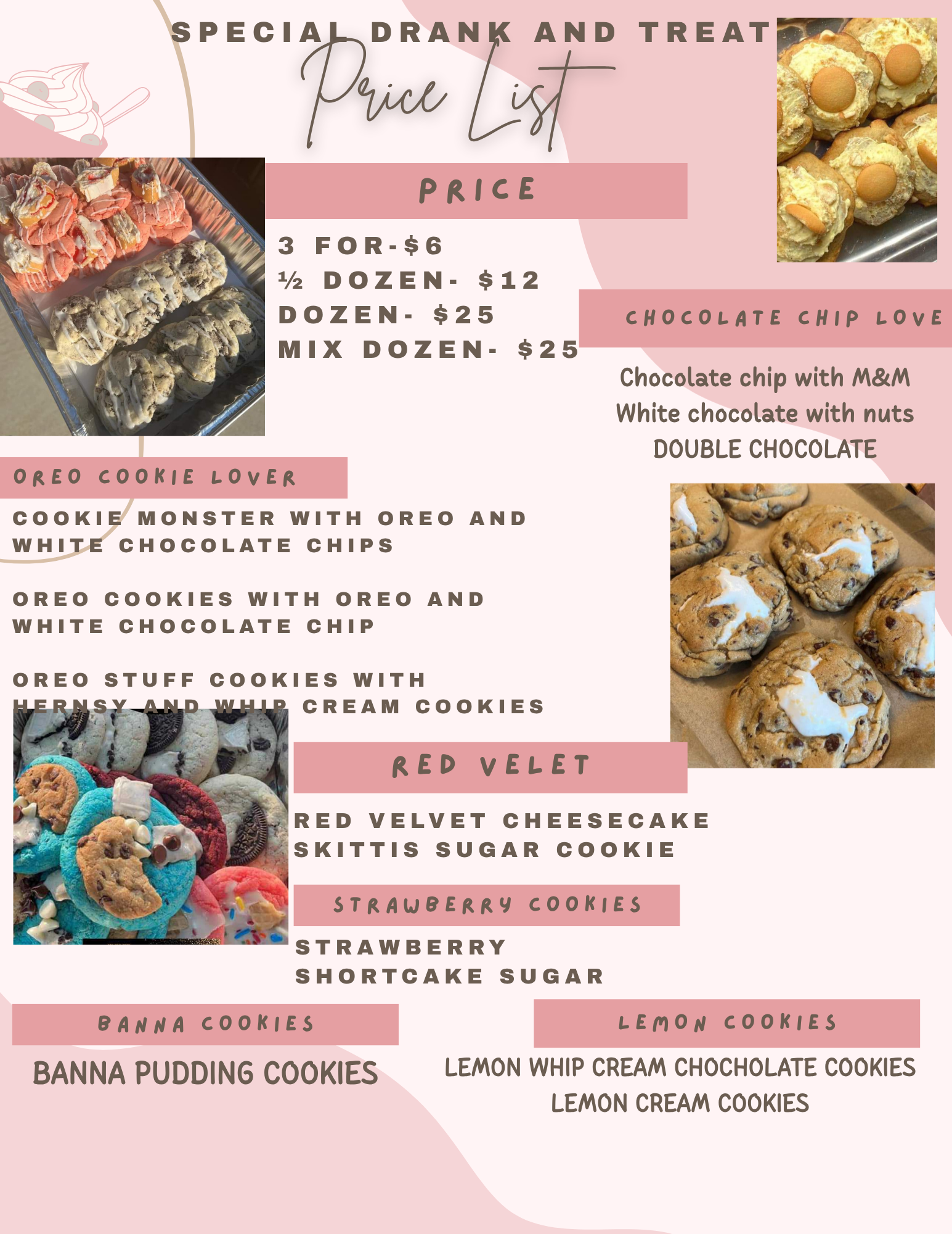 A colorful flyer featuring various cookies with their names and prices, titled 'Special Drink and Treat Price List', including images of cookies such as Oreo Cookie Lover, Red Velvet, Strawberry, Banana, Lemon, and others.