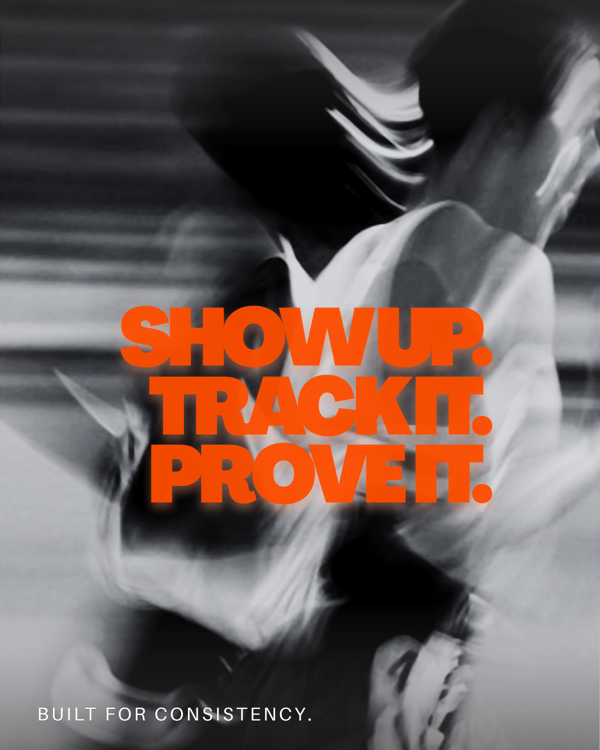 Black and white athlete image with bold orange BODDI text reading Show Up, Track It, Prove It, representing consistency and progress.