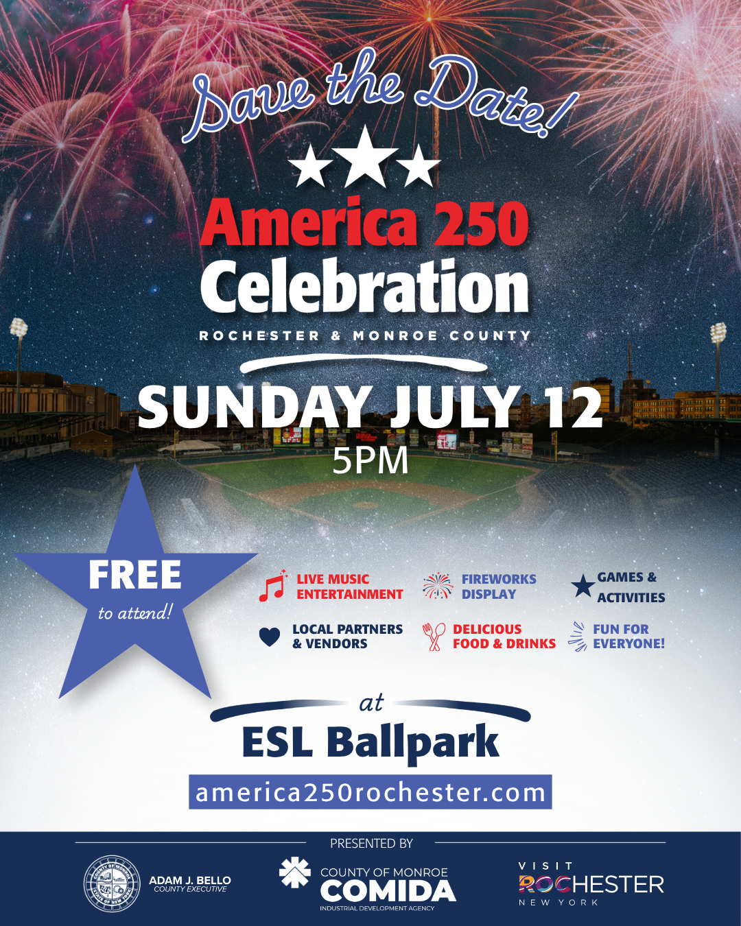 Event poster for America 250 Celebration at ESL Ballpark on Sunday, July 12th at 5 PM featuring fireworks, live music, games, vendors, food, and drinks, with free attendance.