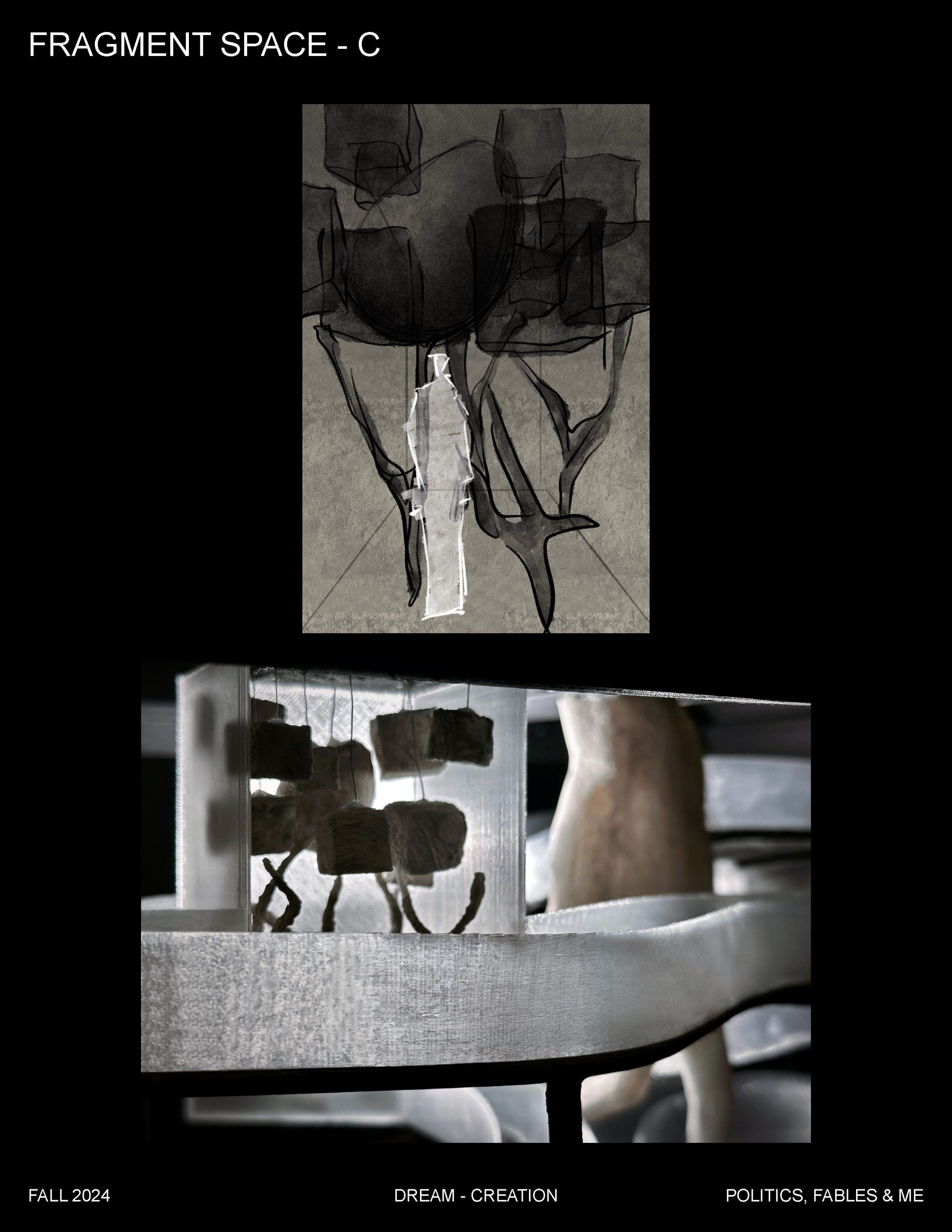 A black and white illustration titled 'Fragment Space - C' featuring abstract shapes and lines, with text indicating 'Fall 2024, Dream - Creation, Politics, Fables & Me' at the bottom.