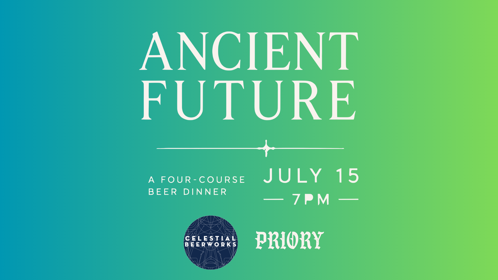 Ancient Future - Celestial Beer Dinner