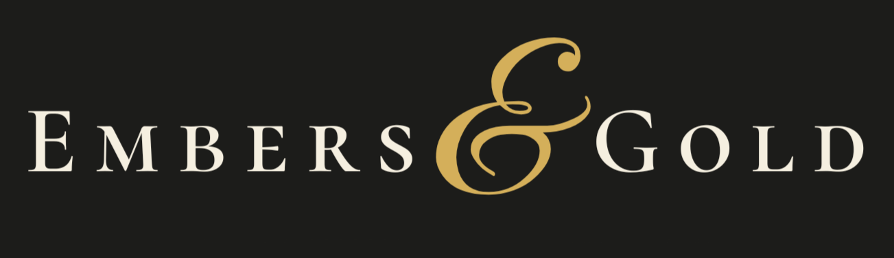 Embers &amp; Gold