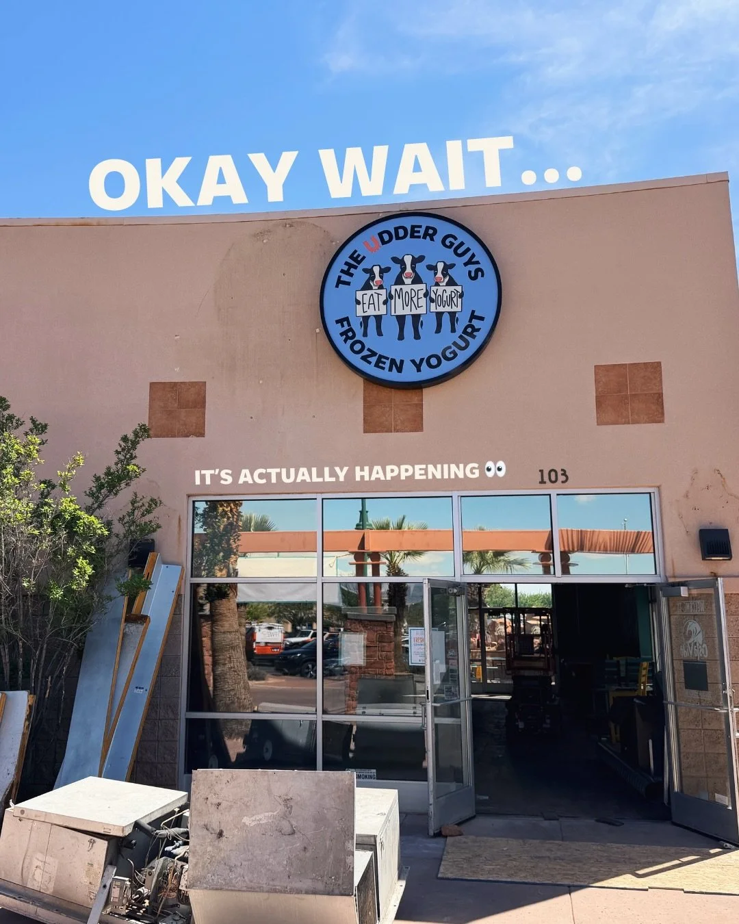 not us staring at the building now like👀👀👀

it&rsquo;s staring to feel real. 
can&rsquo;t wait to have you guys in here soon🤝

#theudderguys #frozenyogurt #stgeorge #smallbusiness #grandopening