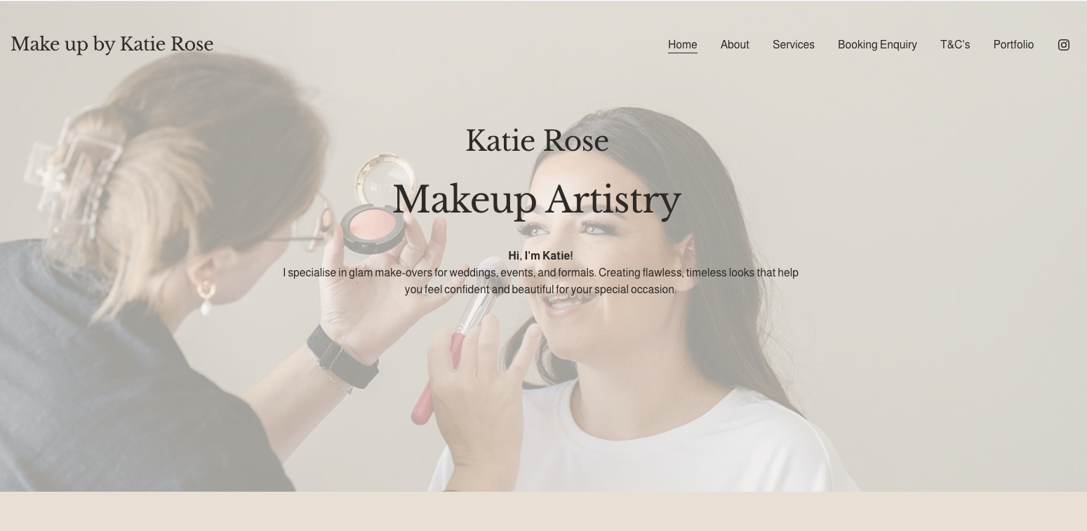 Makeup Artistry : I specialise in glam make-overs for weddings, events, and formals. Creating flawless, timeless looks that help you feel confident and beautiful for your special occasion.