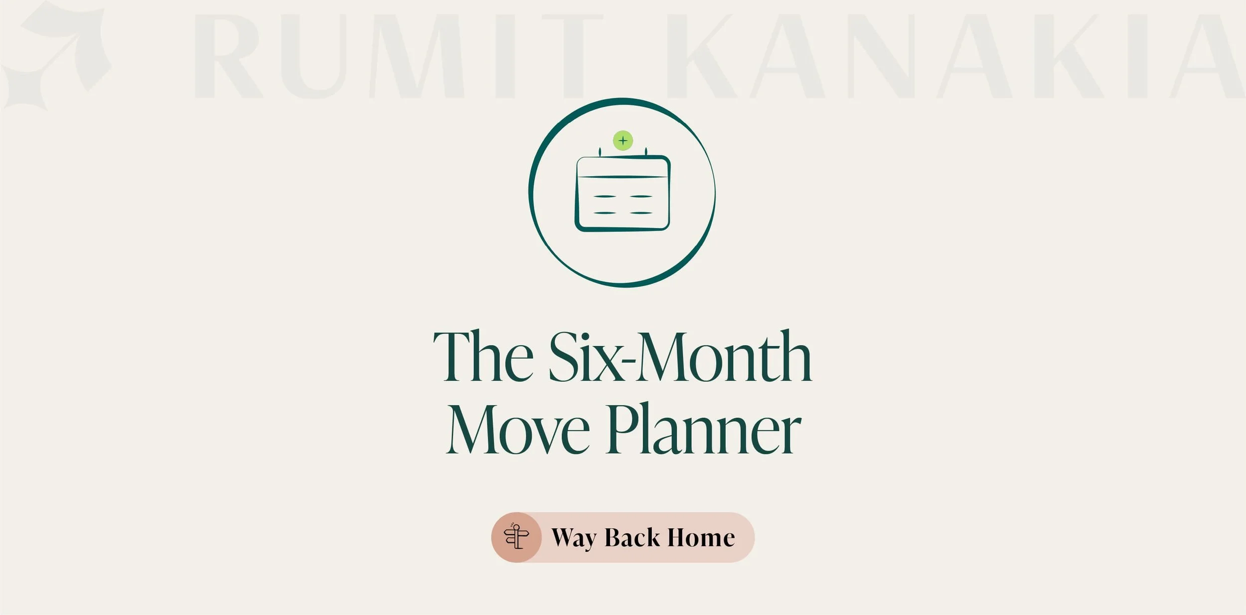 The Six-Month Move Planner