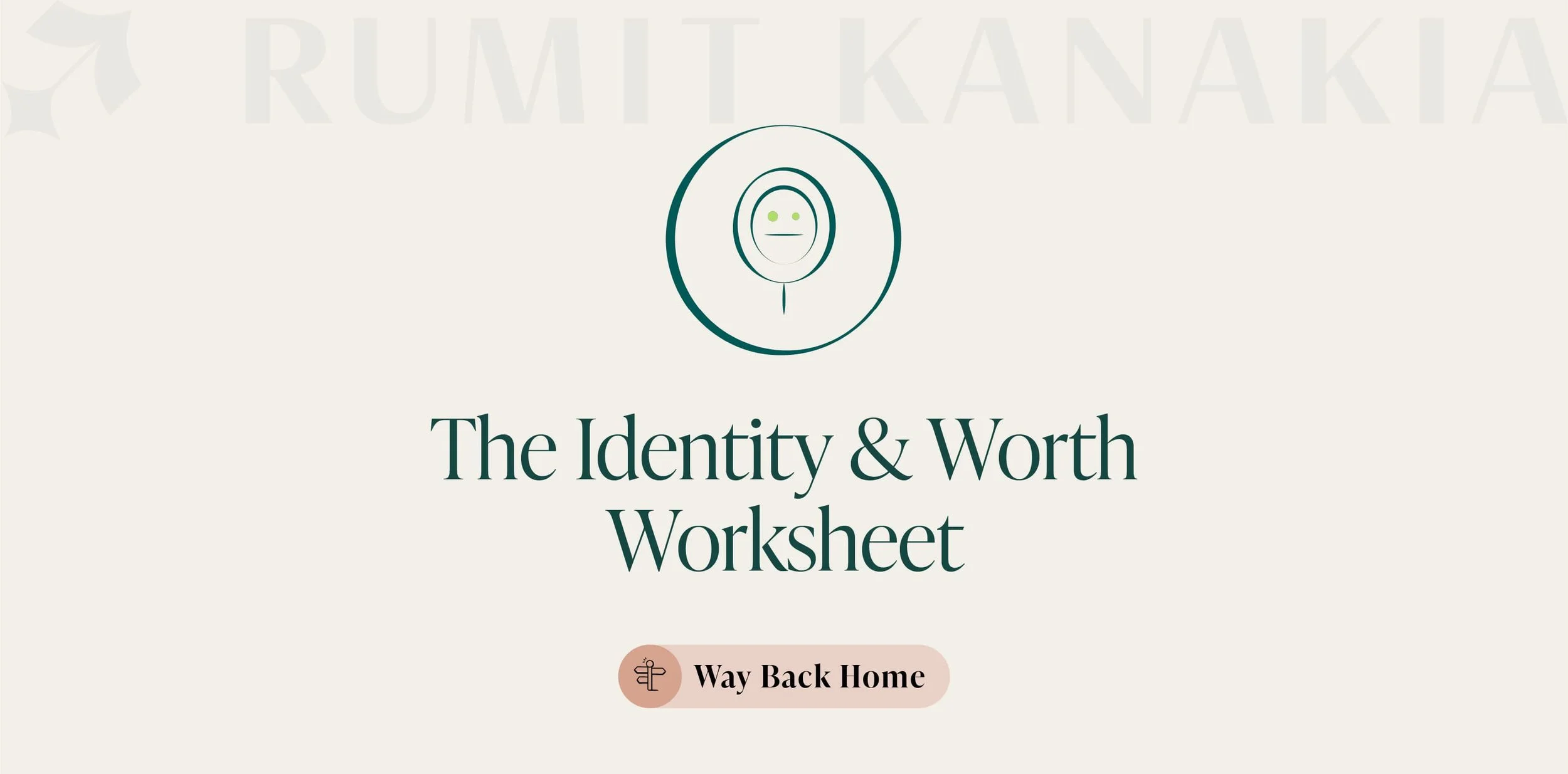 The Identity &amp; Worth Worksheet