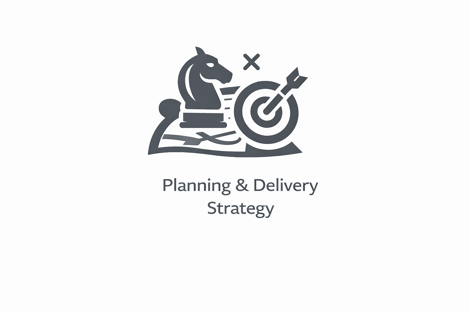 Icon of a chess pawn and a target with an arrow, symbolizing planning and strategy, with text 'Planning & Delivery Strategy'.