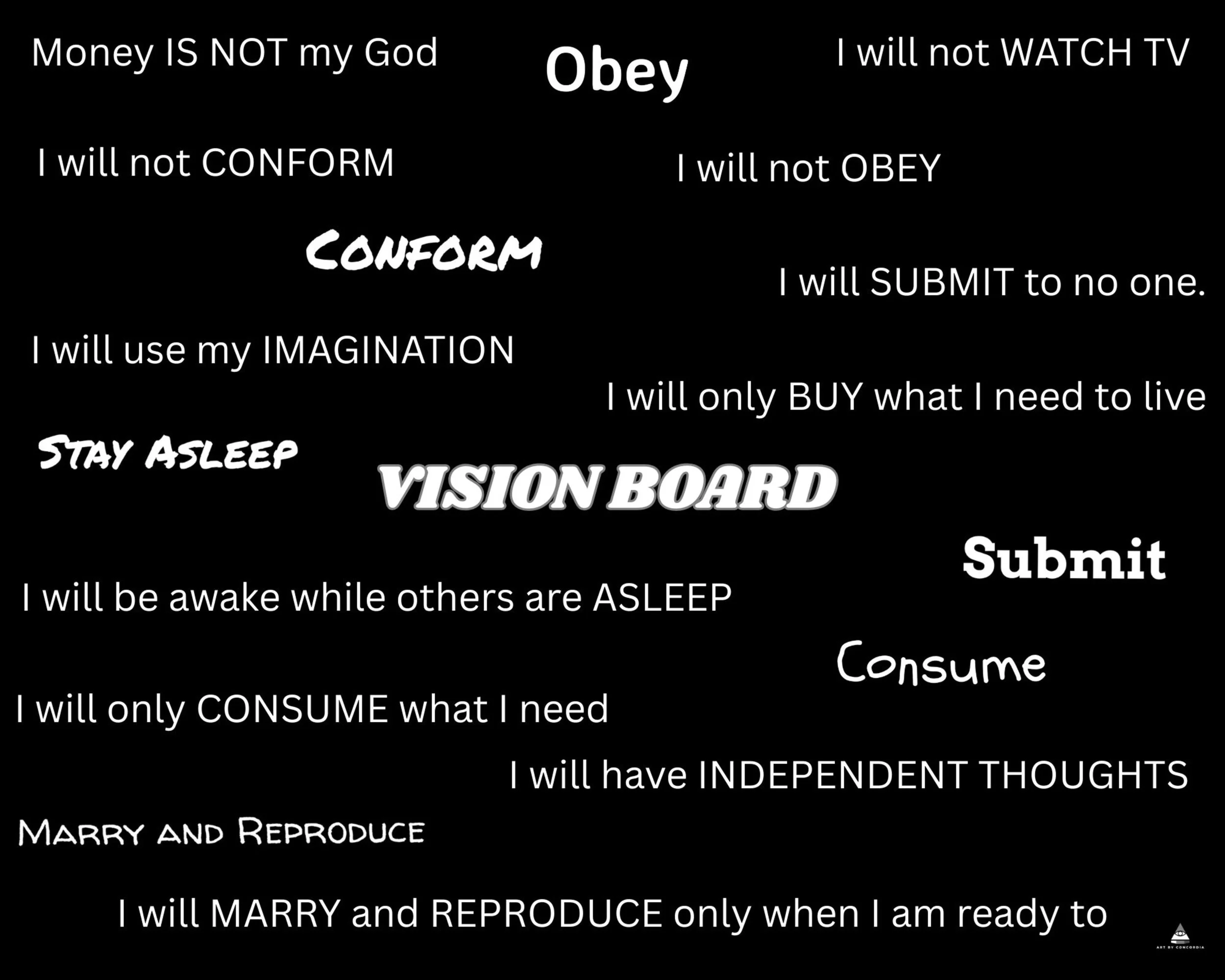 A black background with white text containing a list of statements about independence, personal values, and life choices, centered around the theme of being awake and independent, with emphasis on vision and personal beliefs.