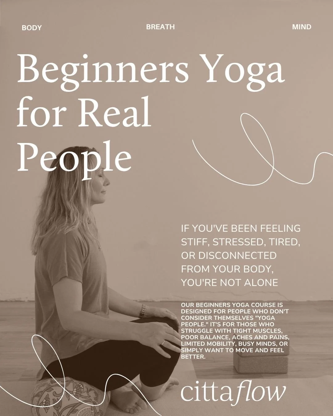 If you've been feeling stiff, stressed, tired, or disconnected from your body, you're not alone.

Our Beginners Yoga course is designed for people who don't consider themselves "yoga people." It's for those who struggle with tight muscles, 