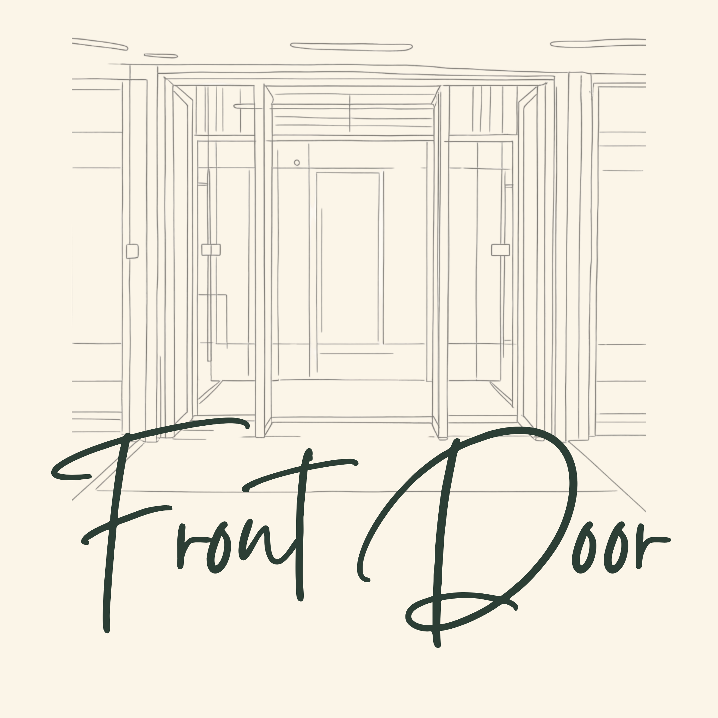 A line drawing of an office entrance with glass panels, set within a structure with a ceiling and walls. Text overlayed on the drawing says, 'Front Door' in dark green cursive font.