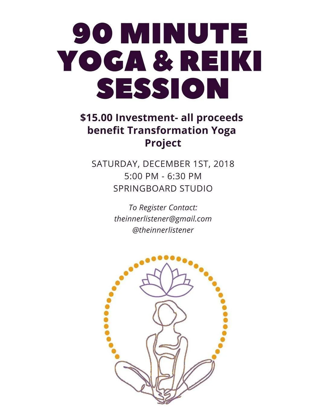 The holiday season is a beautiful time of the year that may also become highly stressful and over stimulating. Come join me for a 90 minute small group yoga and reiki session to rebalance your energy flow. To honor the season of giving, all proceeds 
