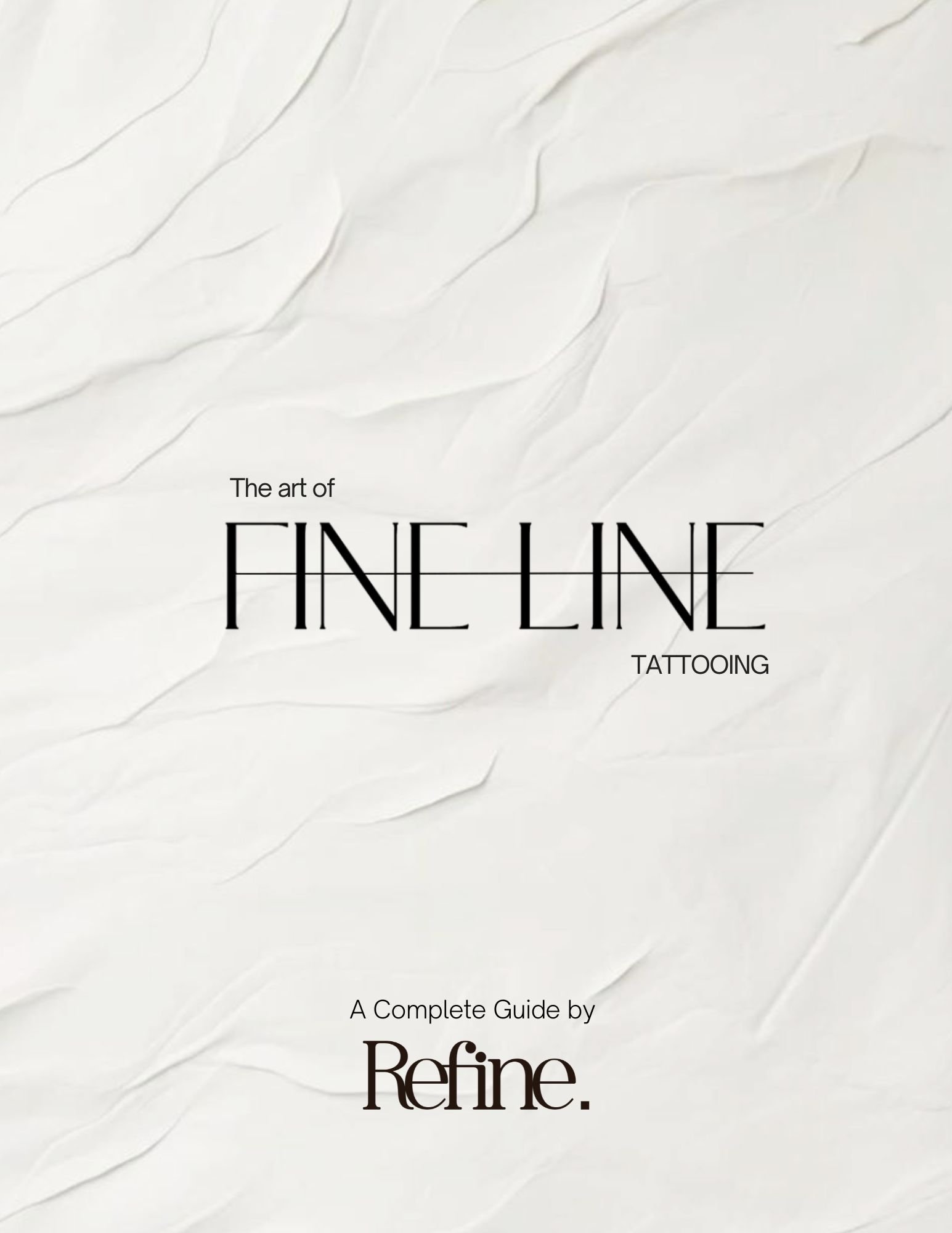Fine Line E-Guide